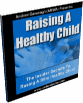 Raising a healthy child CD